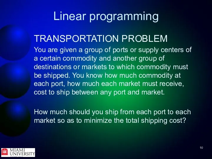 Linear programming TRANSPORTATION PROBLEM You are given a group of ports