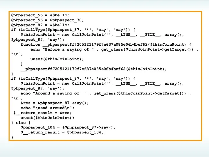 $phpaspect_56 = &$hello; $phpaspect_56 = $phpaspect_70; $phpaspect_87 = &$hello; if (isCallType($phpaspect_87,