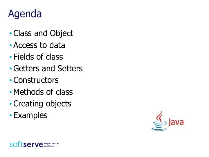 Agenda Class and Object Access to data Fields of class Getters