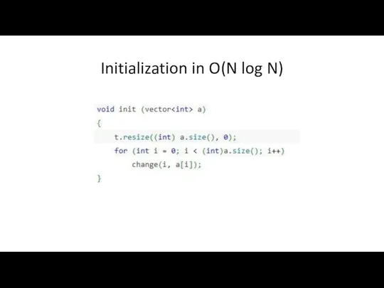 Initialization in O(N log N)