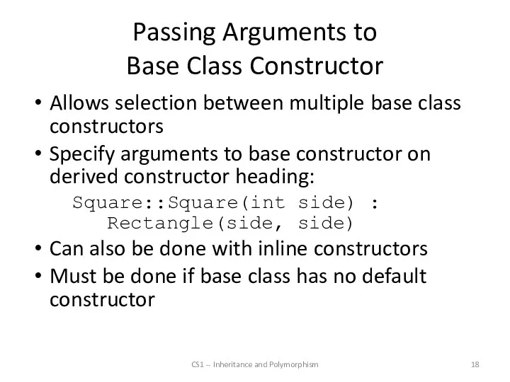 Passing Arguments to Base Class Constructor Allows selection between multiple base