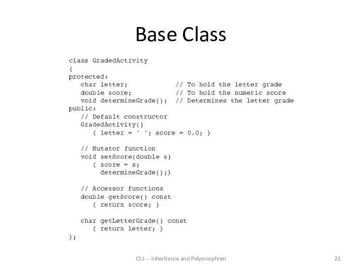 Base Class CS1 -- Inheritance and Polymorphism