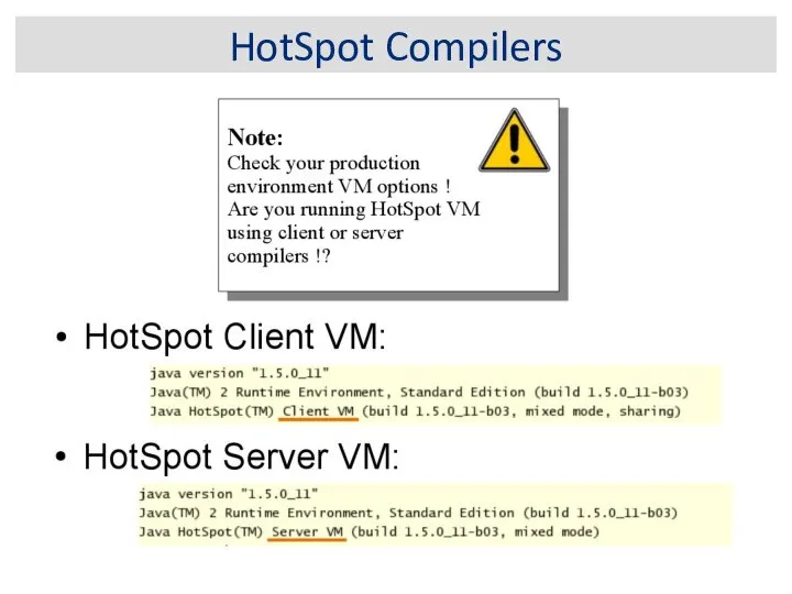 HotSpot Compilers