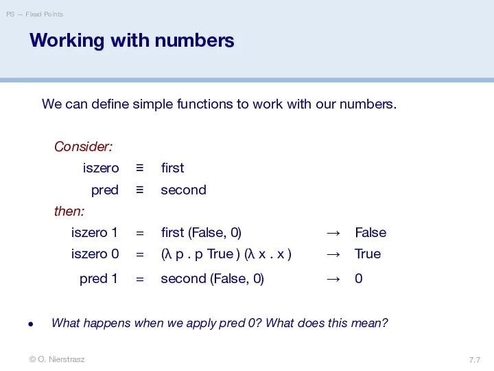 © O. Nierstrasz PS — Fixed Points 7. Working with numbers