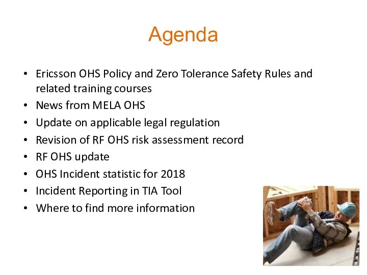Agenda Ericsson OHS Policy and Zero Tolerance Safety Rules and related