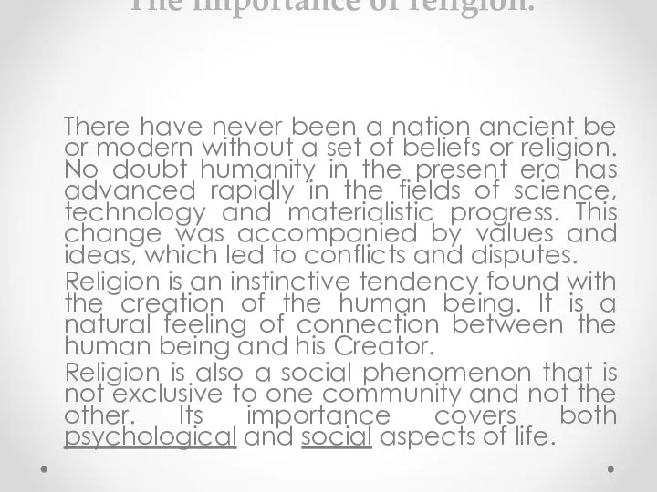 The importance of religion: There have never been a nation ancient