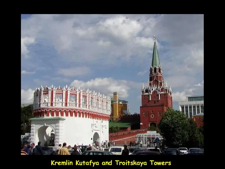 Kremlin Kutafya and Troitskaya Towers