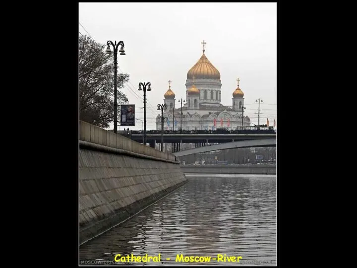 Cathedral - Moscow-River