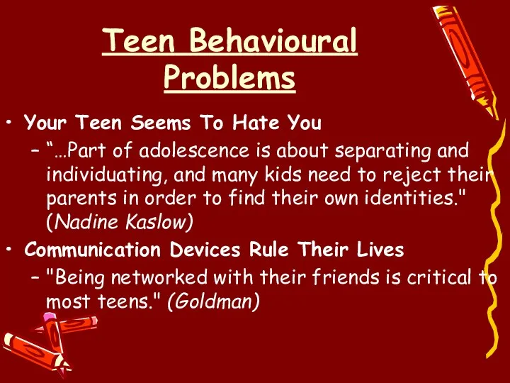 Teen Behavioural Problems Your Teen Seems To Hate You “…Part of