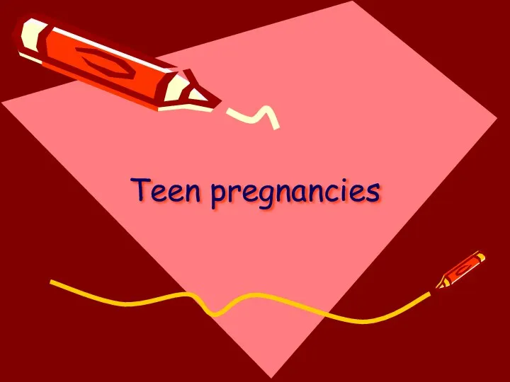 Teen pregnancies