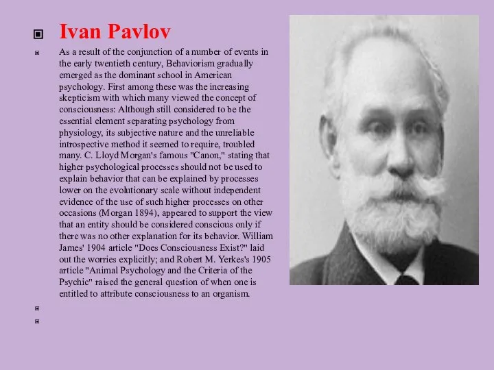 Ivan Pavlov As a result of the conjunction of a number
