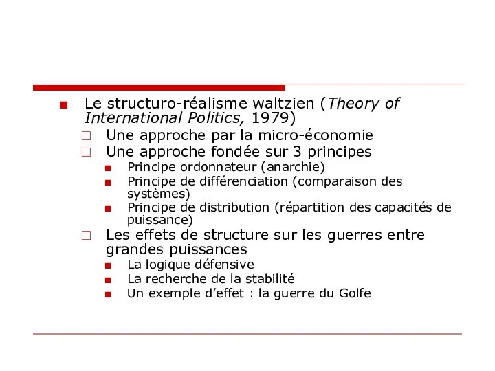 Le structuro-réalisme waltzien (Theory of International Politics, 1979) Une approche par