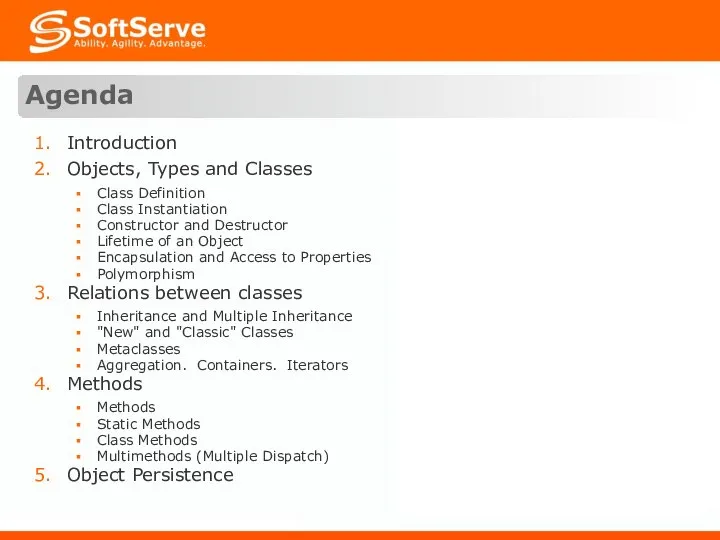 Introduction Objects, Types and Classes Class Definition Class Instantiation Constructor and