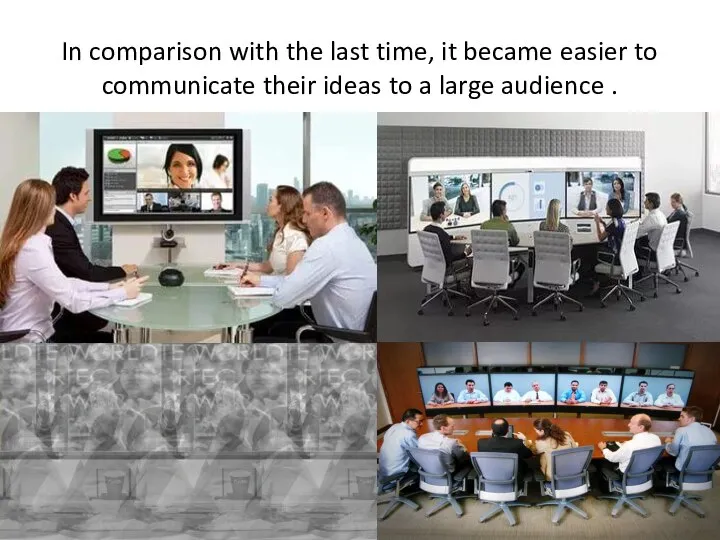 In comparison with the last time, it became easier to communicate