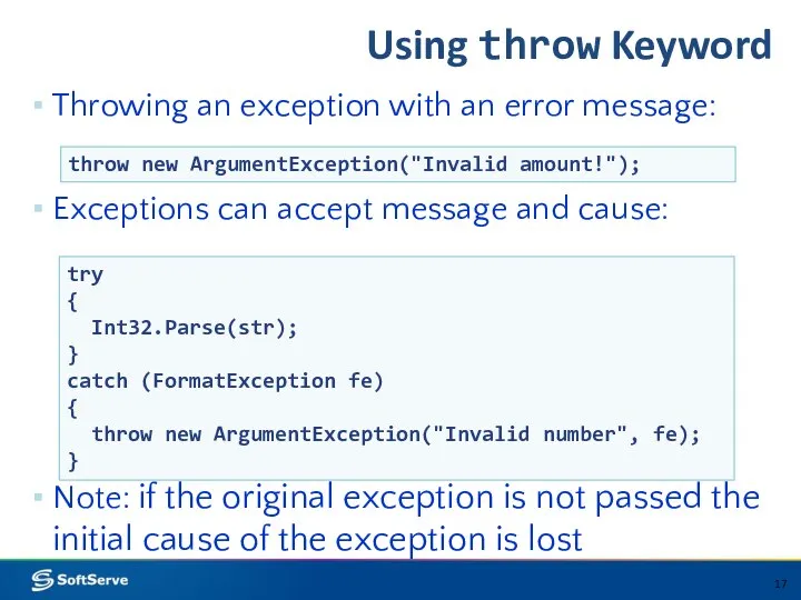 Using throw Keyword Throwing an exception with an error message: Exceptions