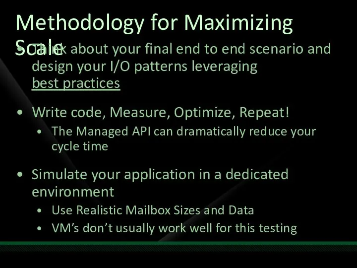 Methodology for Maximizing Scale Think about your final end to end