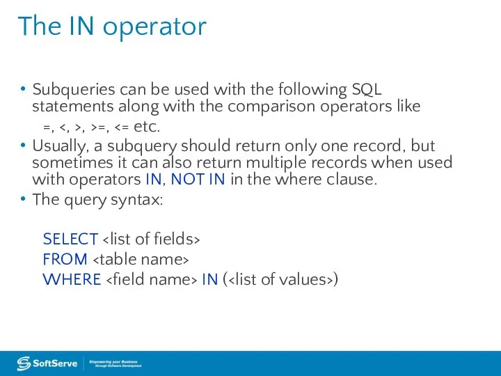 Subqueries can be used with the following SQL statements along with