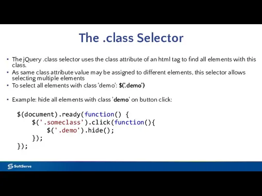 The .class Selector The jQuery .class selector uses the class attribute