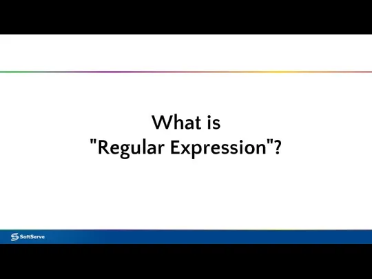 What is "Regular Expression"?