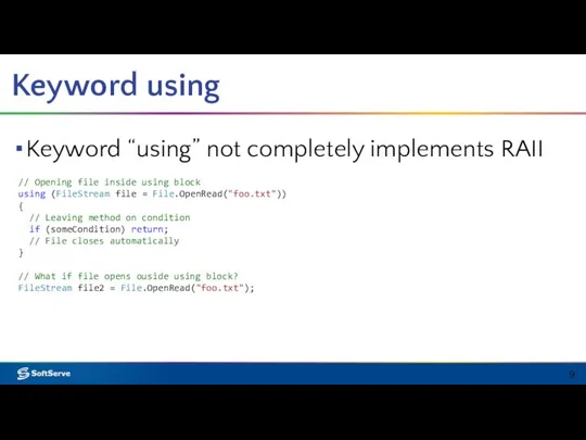 Keyword using Keyword “using” not completely implements RAII // Opening file