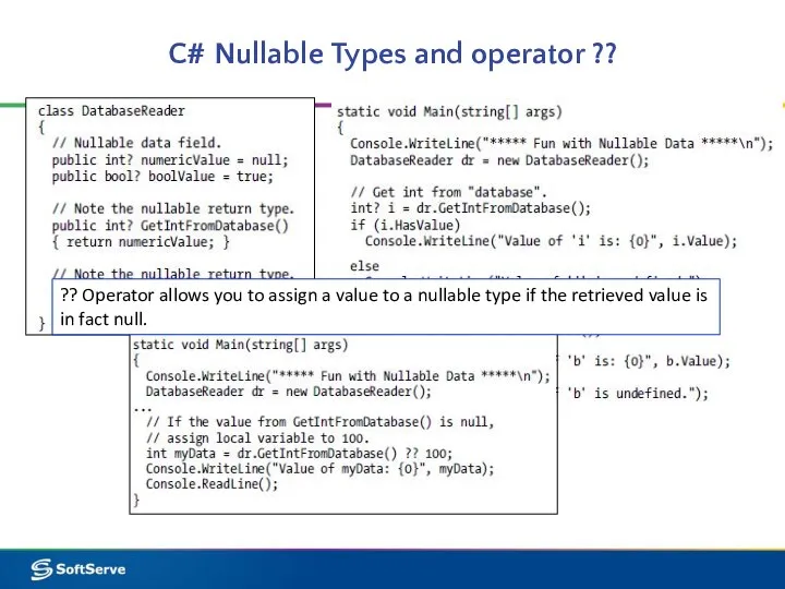 C# Nullable Types and operator ?? ?? Operator allows you to