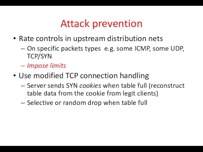 Attack prevention Rate controls in upstream distribution nets On specific packets