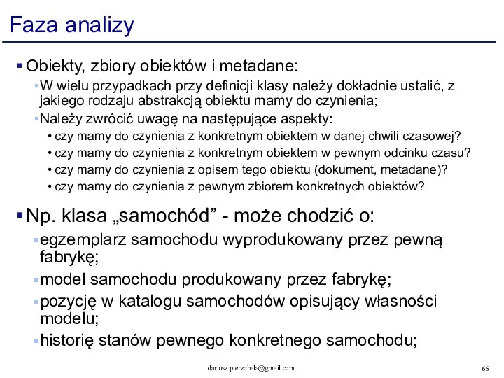 Faza analizy Obiekty, zbiory obiektów i metadane: W wielu przypadkach przy