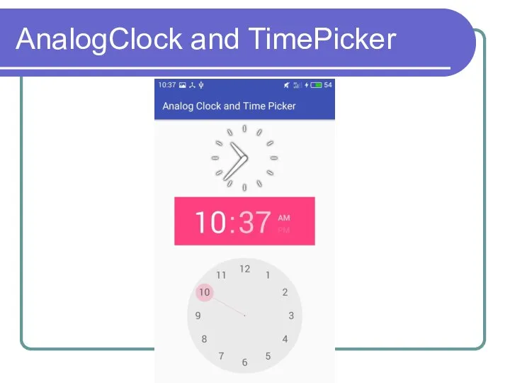 AnalogClock and TimePicker