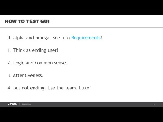 0, alpha and omega. See into Requirements! 1. Think as ending