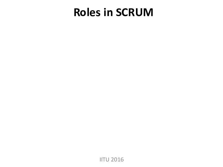 Roles in SCRUM IITU 2016