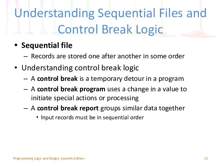 Understanding Sequential Files and Control Break Logic Sequential file Records are