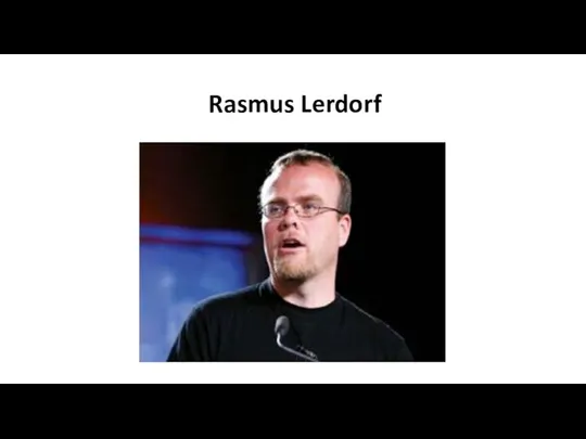 Rasmus Lerdorf