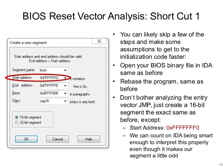 BIOS Reset Vector Analysis: Short Cut 1 You can likely skip