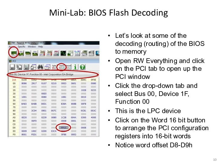 Let’s look at some of the decoding (routing) of the BIOS