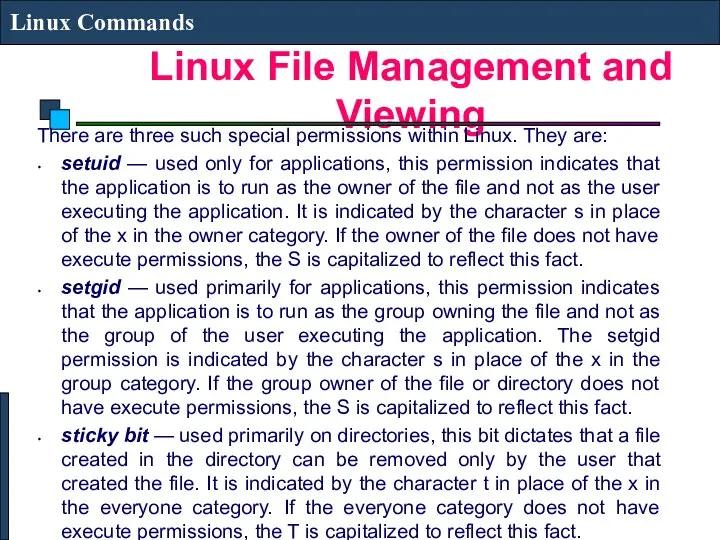 Linux File Management and Viewing Linux Commands There are three such