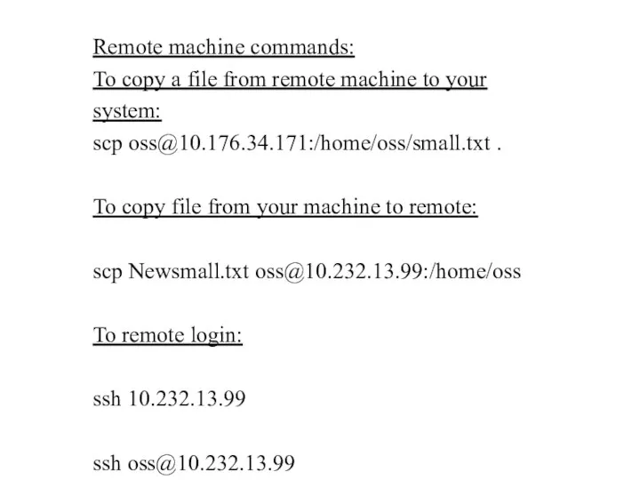 Remote machine commands: To copy a file from remote machine to