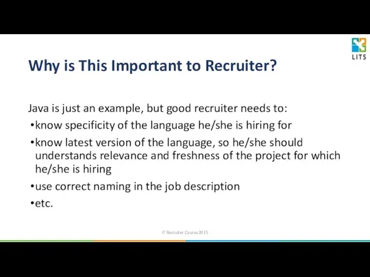 Why is This Important to Recruiter? Java is just an example,