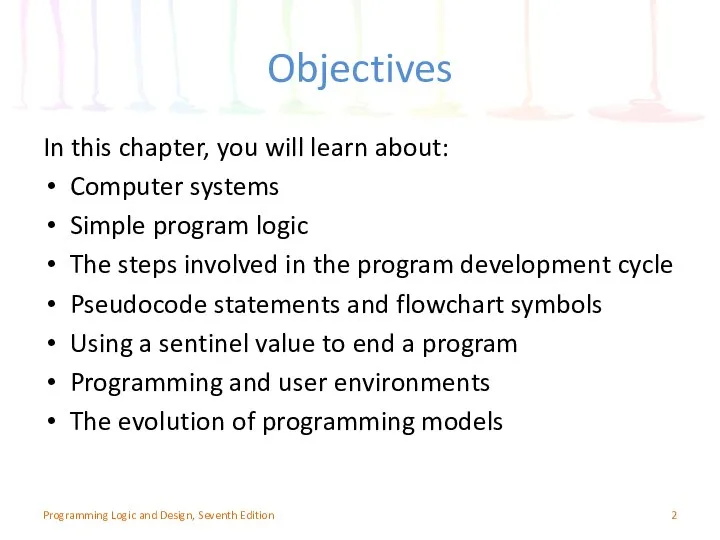 Objectives In this chapter, you will learn about: Computer systems Simple