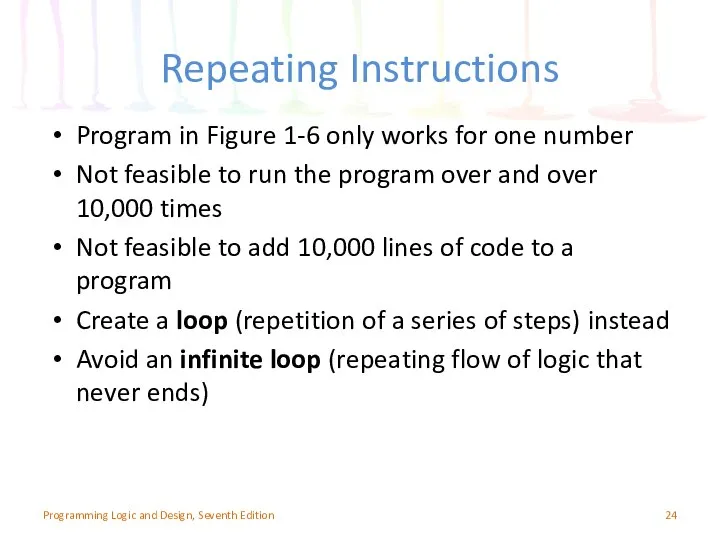 Repeating Instructions Program in Figure 1-6 only works for one number