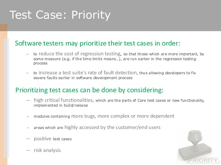 high critical functionalities, which are the parts of Core test cases