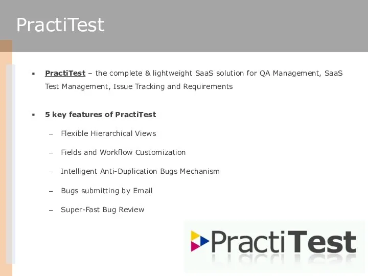 PractiTest – the complete & lightweight SaaS solution for QA Management,