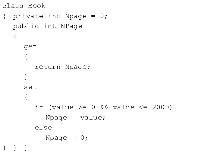 class Book { private int Npage = 0; public int NPage