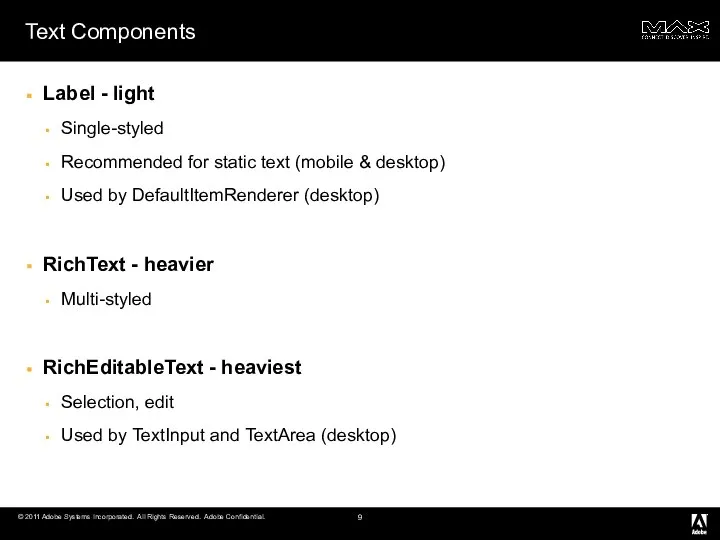 Text Components Label - light Single-styled Recommended for static text (mobile