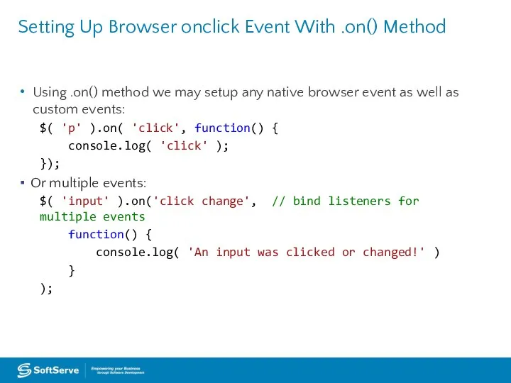 Setting Up Browser onclick Event With .on() Method Using .on() method