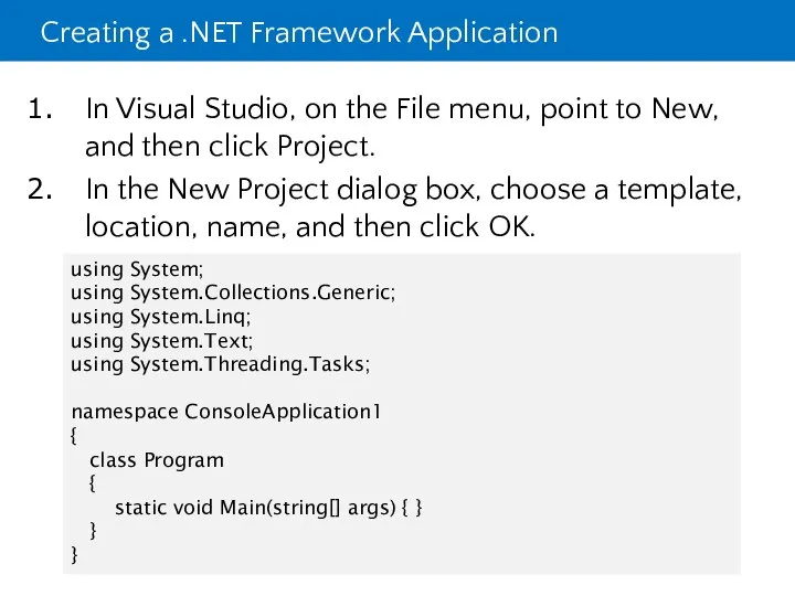 Creating a .NET Framework Application In Visual Studio, on the File