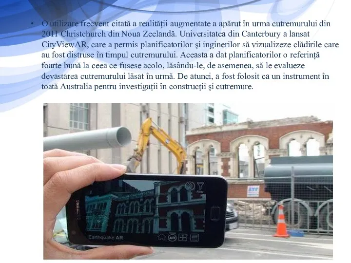 O utilizare frecvent citată a realității augmentate a apărut în urma