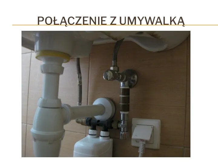 POŁĄCZENIE Z UMYWALKĄ