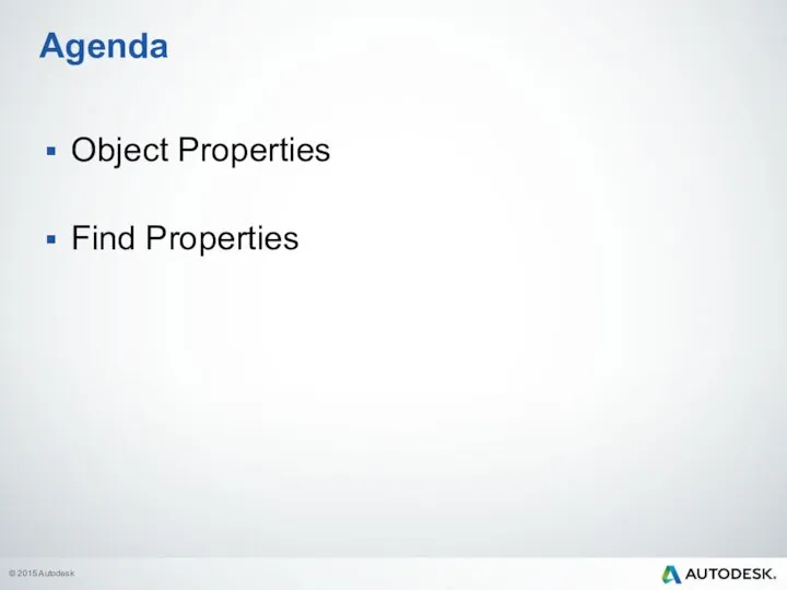 Object Properties Find Properties Agenda