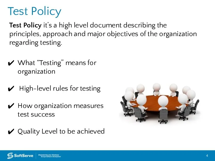 Test Policy Test Policy it’s a high level document describing the