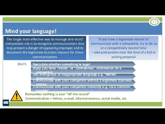 Mind your language! ! The single most effective way to manage